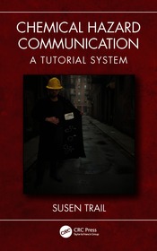 Chemical Hazard Communication: A Tutorial System