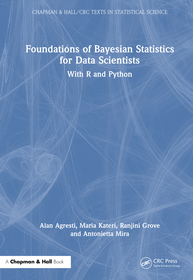 Foundations of Bayesian Statistics for Data Scientists: With R and Python