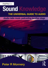 Sound Knowledge: The Universal Guide to Audio