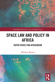 Space Law and Policy in Africa: Outer Space Pan-Africanism