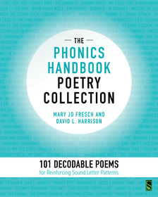 The Phonics Handbook Poetry Collection: 101 Decodable Poems for Reinforcing Sound Letter Patterns