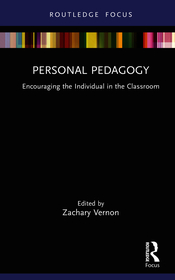 Personal Pedagogy: Encouraging the Individual in the Classroom
