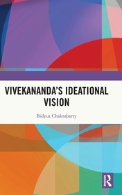 Vivekananda's Ideational Vision