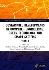 Sustainable Developments in Computer Engineering, Green Technology and Smart Systems: Volume 1