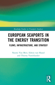 European Seaports in the Energy Transition: Flows, Infrastructure, and Strategy
