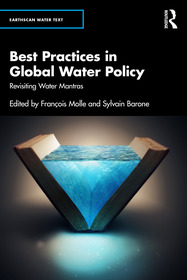 Best Practices in Global Water Policy: Revisiting Water Mantras