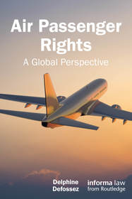 Air Passenger Rights: A Global Perspective