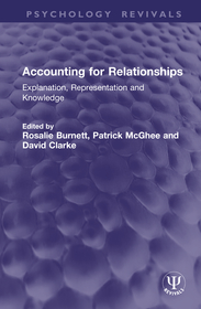 Accounting for Relationships: Explanation, Representation and Knowledge