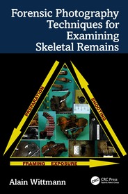 Forensic Photography Techniques for Examining Skeletal Remains