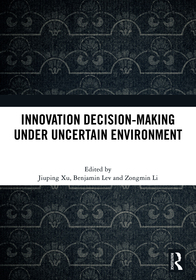 Innovation Decision-Making Under Uncertain Environment