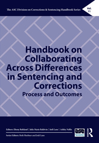 Handbook on Collaborating Across Differences in Sentencing and Corrections: Process and Outcomes