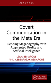 Covert Communication in the Meta Era: Blending Steganography with Augmented Reality and Artificial Intelligence