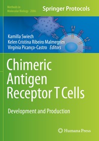Chimeric Antigen Receptor T Cells: Development and Production