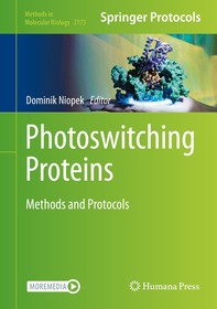 Photoswitching Proteins: Methods and Protocols