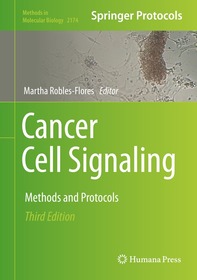 Cancer Cell Signaling: Methods and Protocols