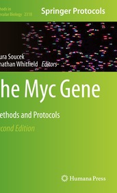 The Myc Gene: Methods and Protocols