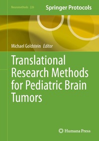 Translational Research Methods for Pediatric Brain Tumors
