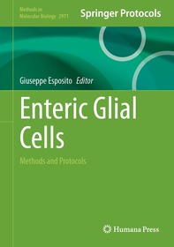 Enteric Glial Cells: Methods and Protocols