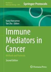 Immune Mediators in Cancer: Methods and Protocols