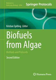 Biofuels from Algae: Methods and Protocols