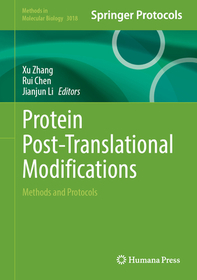 Protein Post-Translational Modifications: Methods and Protocols