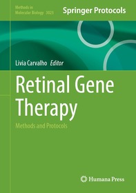 Retinal Gene Therapy: Methods and Protocols