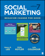 Social Marketing: Behavior Change for Good Social Marketing: Behavior Change for Good