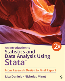 An Introduction to Statistics and Data Analysis Using Stata?: From Research Design to Final Report