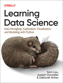 Learning Data Science: Programming and Statistics Fundamentals Using Python Learning Data Science: Programming and Statistics Fundamentals Using Python