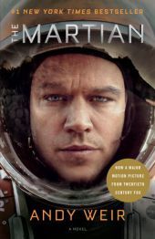 The Martian (Export): A Novel. Winner of the Alex Awards - YALSA 2014 and the RUSA Reading List Genre Award 2014