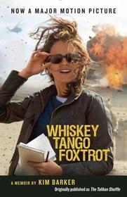 Whiskey Tango Foxtrot, Film-Tie-In: Strange Days in Afghanistan and Pakistan. Originally published as 'The Taliban Shuffle'