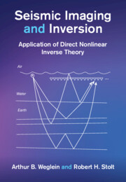 Seismic Imaging and Inversion: Volume 2: Application of Direct Nonlinear Inverse Theory