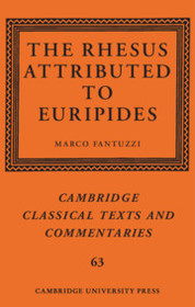 The Rhesus Attributed to Euripides