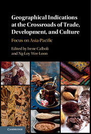 Geographical Indications at the Crossroads of Trade, Development, and Culture: Focus on Asia-Pacific