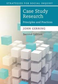 Case Study Research: Principles and Practices Case Study Research: Principles and Practices