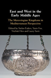 East and West in the Early Middle Ages: The Merovingian Kingdoms in Mediterranean Perspective East and West in the Early Middle Ages: The Merovingian Kingdoms in Mediterranean Perspective