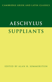 Aeschylus: Suppliants
