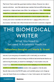 The Biomedical Writer: What You Need to Succeed in Academic Medicine