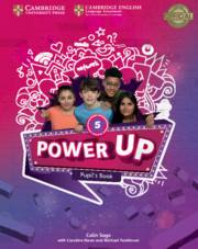 Power Up Level 5 Pupil's Book Power Up Level 5 Pupil's Book