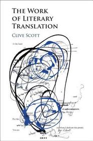 The Work of Literary Translation