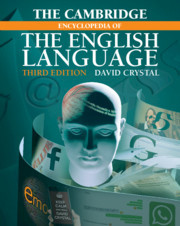 The Cambridge Encyclopedia of the English Language The Cambridge Encyclopedia of the English Language