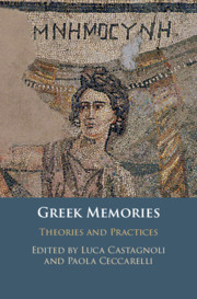 Greek Memories: Theories and Practices