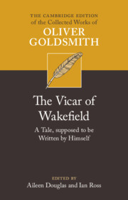 The Vicar of Wakefield: A Tale, supposed to be Written by Himself