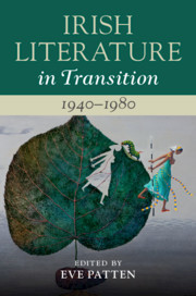 Irish Literature in Transition, 1940-1980: Volume 5