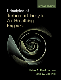 Principles of Turbomachinery in Air-Breathing Engines Principles of Turbomachinery in Air-Breathing Engines