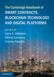 The Cambridge Handbook of Smart Contracts, Blockchain Technology and Digital Platforms