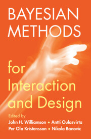 Bayesian Methods for Interaction and Design Bayesian Methods for Interaction and Design