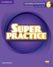 Super Minds Level 6 Super Practice Book British English