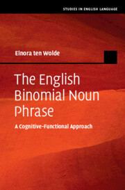 The English Binominal Noun Phrase: A Cognitive-Functional Approach The English Binominal Noun Phrase: A Cognitive-Functional Approach