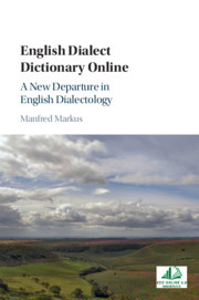 English Dialect Dictionary Online: A New Departure in English Dialectology